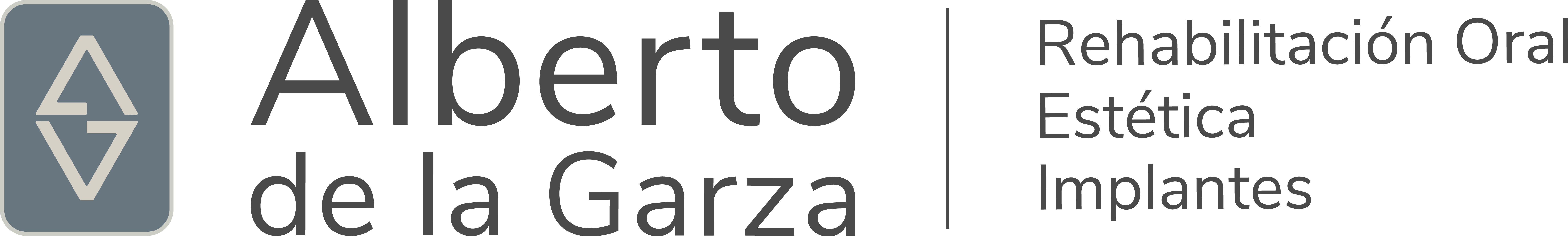 Rehabilitación Oral, Estética e Implantes en
                Monterrey, N.L. - Dr. Alberto De la Garza